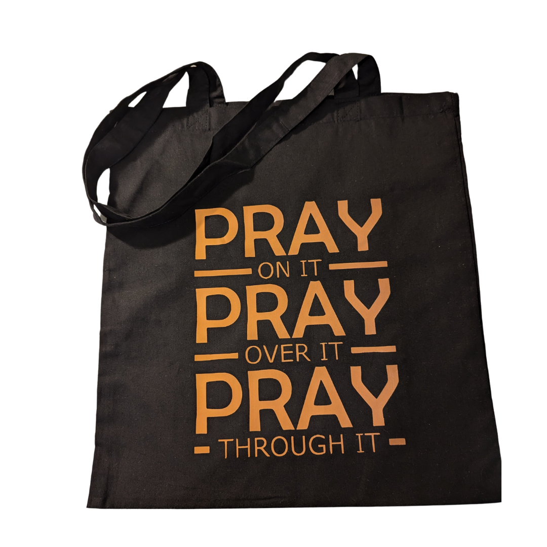 Tote Bag - Pray Black & Gold