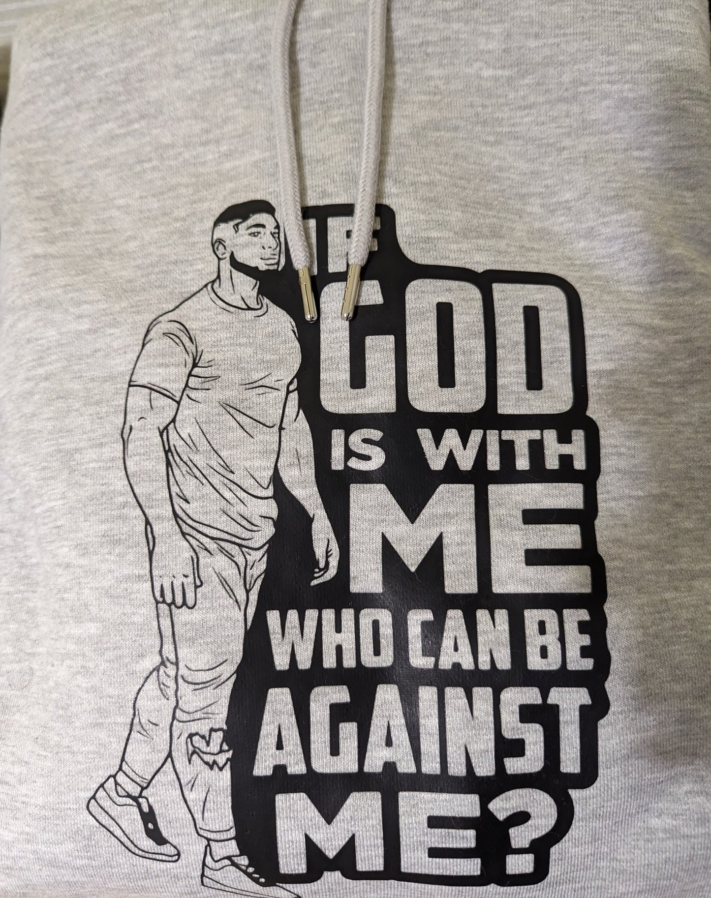 Men Grey hoodie - If God is for me