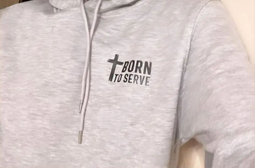 Grey Hoodie. Born to serve || Rooted in Christ